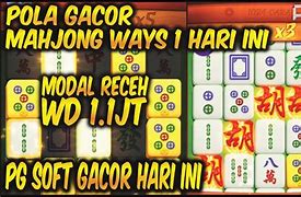 Pola Gacor Mahjong 1 Hari Ini